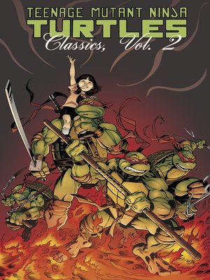 cover image of Teenage Mutant Ninja Turtles Classics, Volume 2